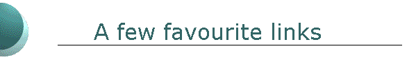A few favourite links
